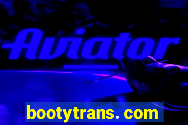 bootytrans. com